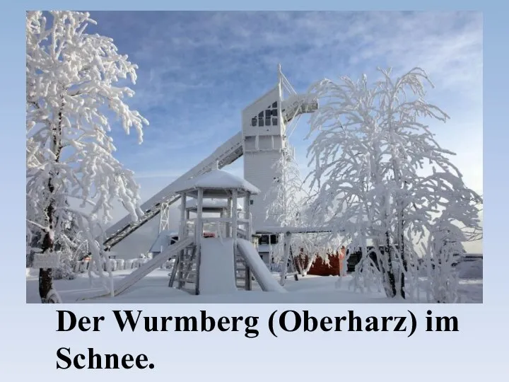 Der Wurmberg (Oberharz) im Schnee.