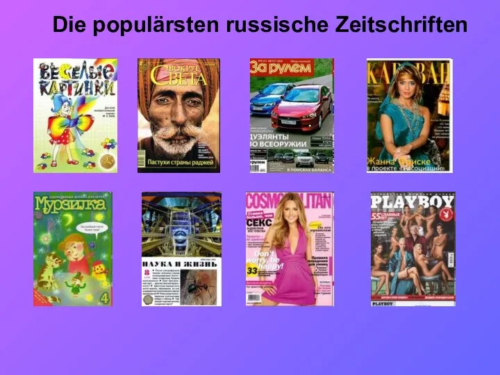 Die populärsten russische Zeitschriften