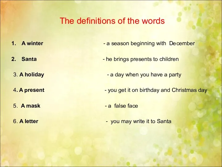 Тhe definitions of the words A winter - a season beginning