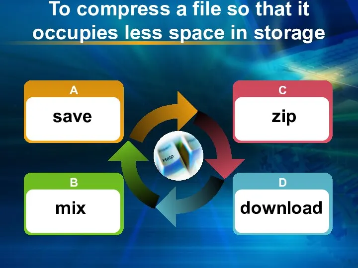 To compress a file so that it occupies less space in