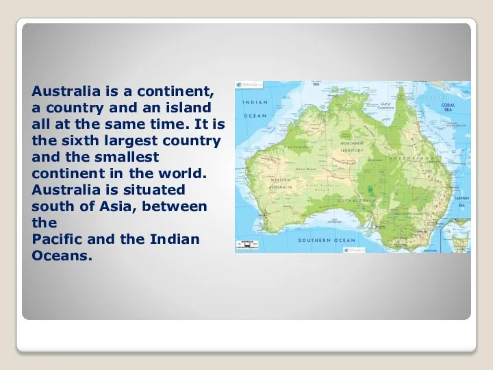 Australia is a continent, a country and an island all at