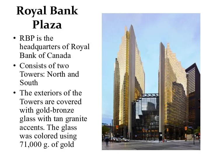 Royal Bank Plaza RBP is the headquarters of Royal Bank of