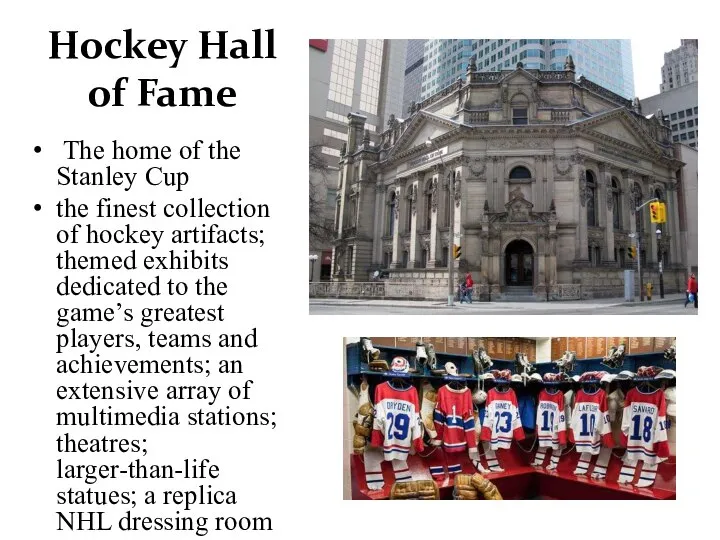 Hockey Hall of Fame The home of the Stanley Cup the