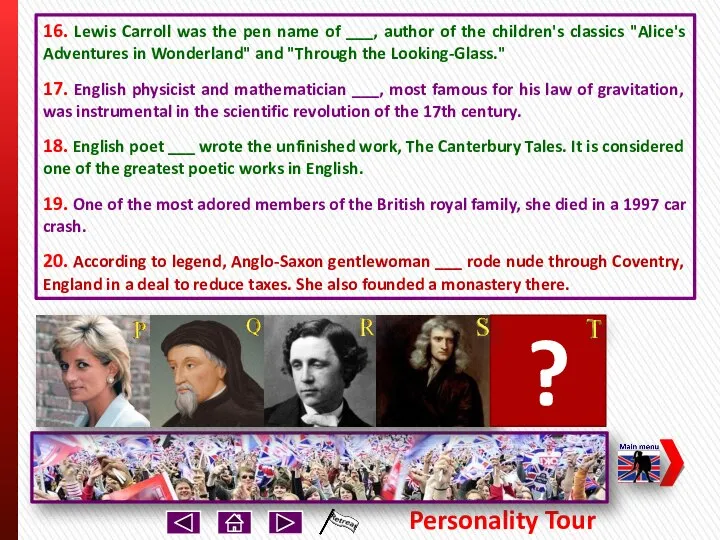 Personality Tour 16. Lewis Carroll was the pen name of ___,