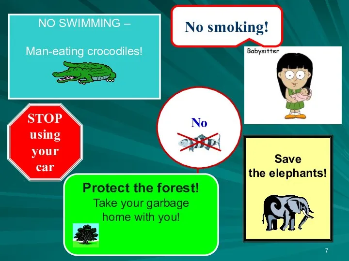 No fishing! No smoking! NO SWIMMING – Man-eating crocodiles! Protect the