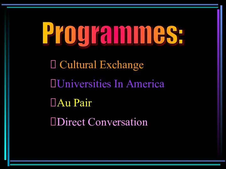 Cultural Exchange Universities In America Au Pair Direct Conversation Programmes: