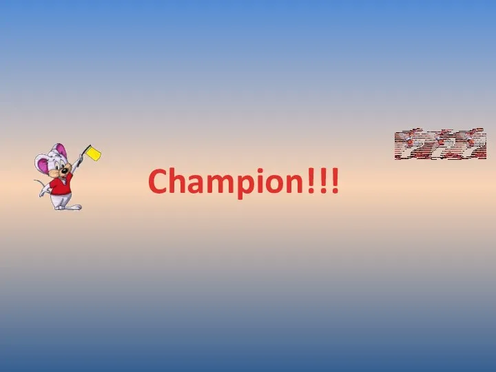 Champion!!!