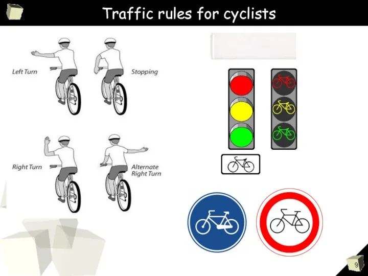 Traffic rules for cyclists