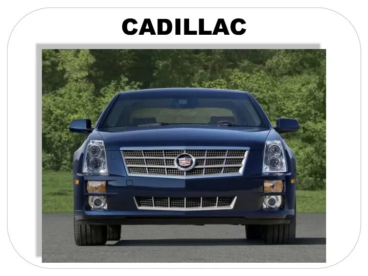 CADILLAC