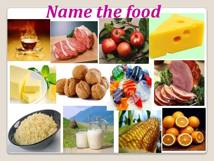 Name the food