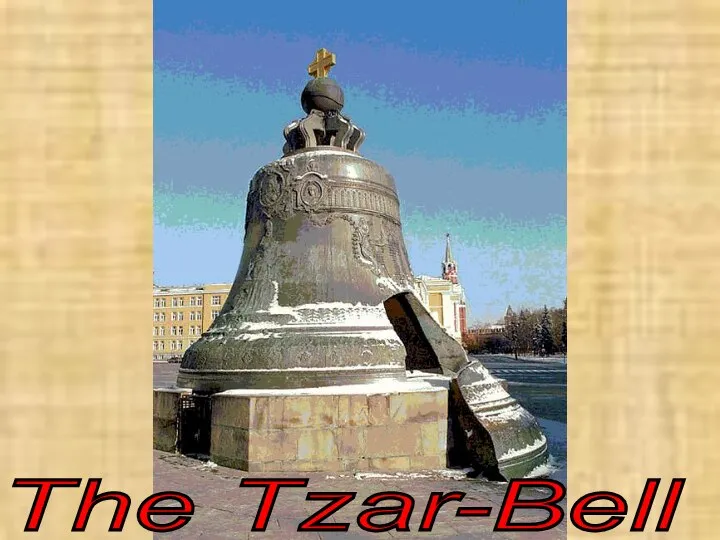 The Tzar-Bell