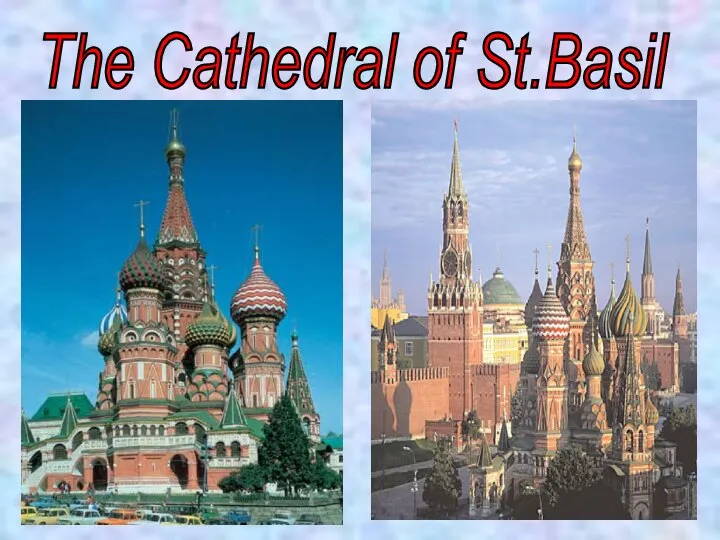 The Cathedral of St.Basil