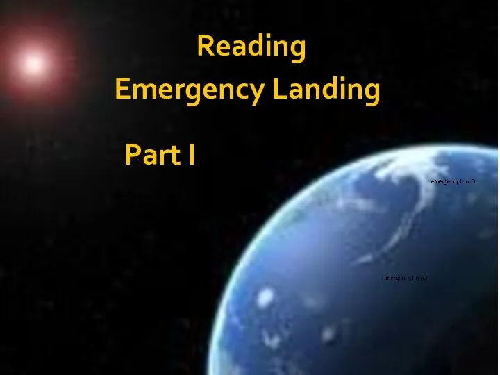 Reading Part I Emergency Landing
