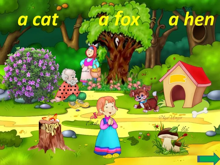 a fox a hen a cat