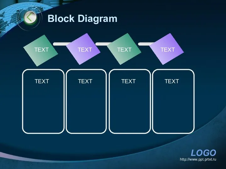 http://www.ppt.prtxt.ru Block Diagram TEXT TEXT TEXT TEXT TEXT TEXT TEXT TEXT