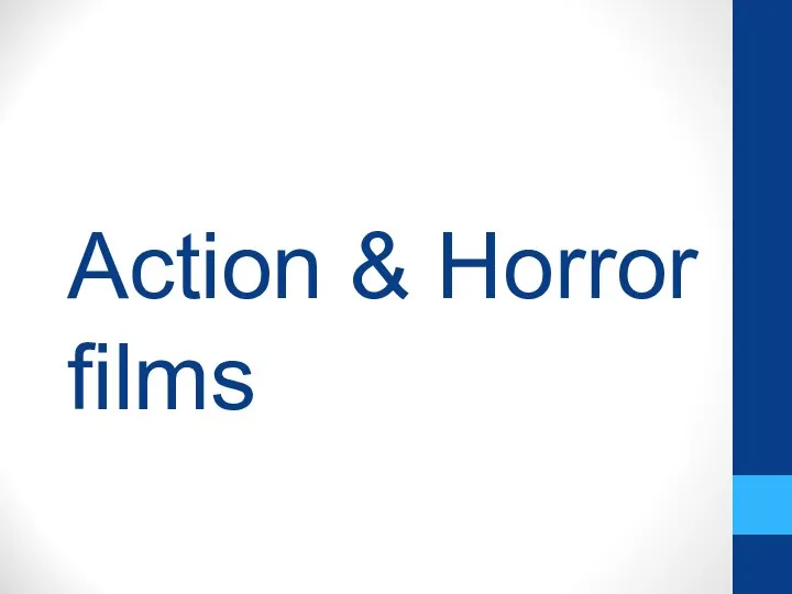 Action & Horror films