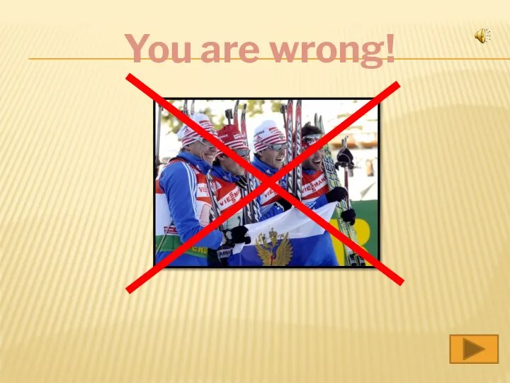 You are wrong!