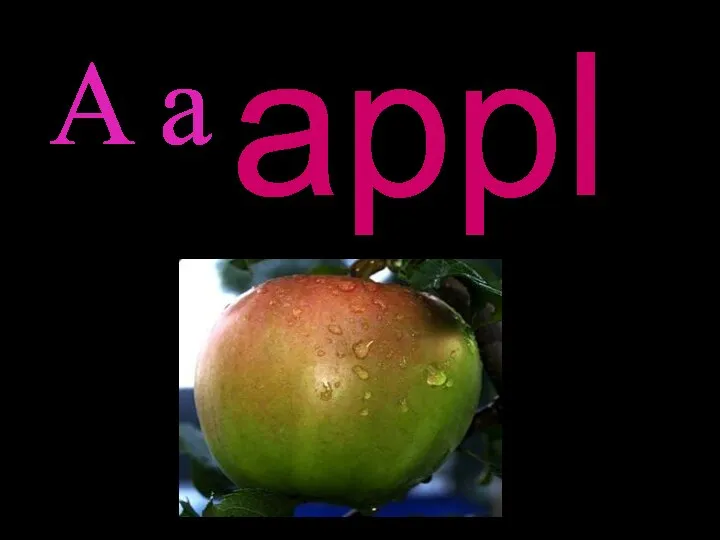 A a apple