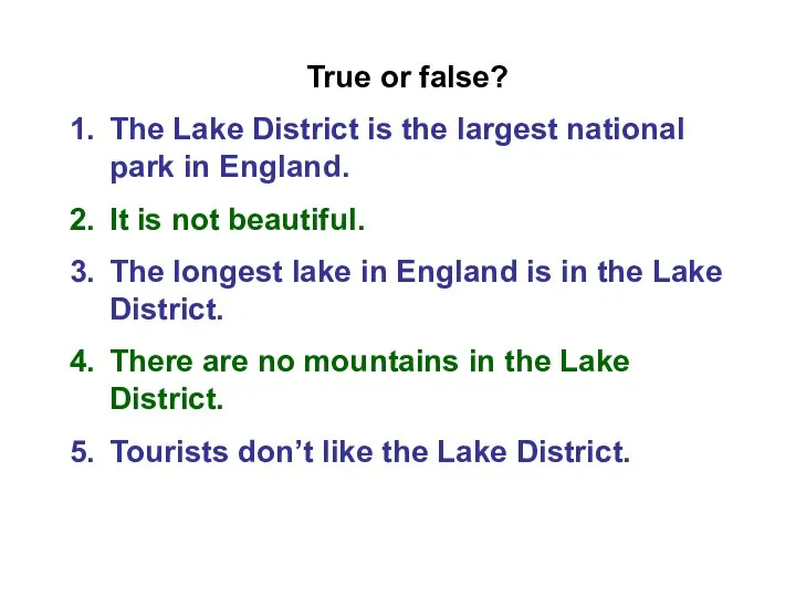 True or false? The Lake District is the largest national park