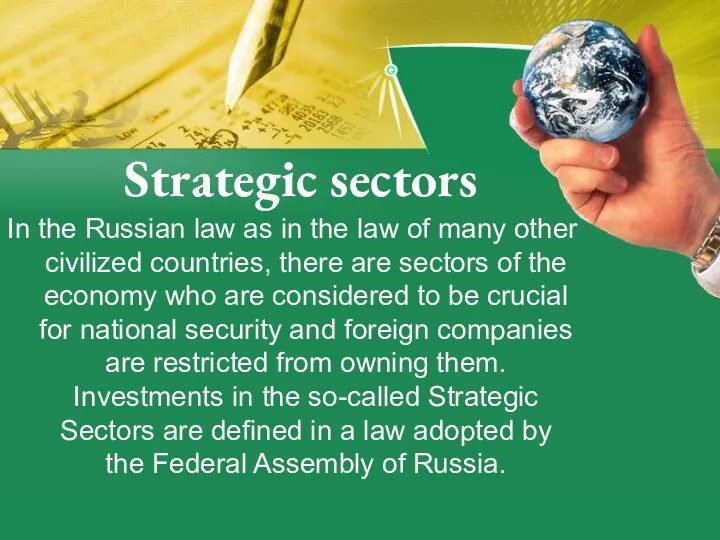 Strategic sectors In the Russian law as in the law of