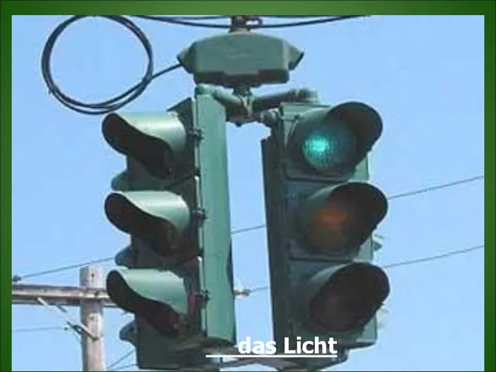 das Licht