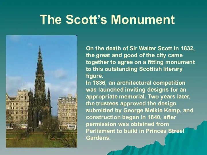 The Scott’s Monument On the death of Sir Walter Scott in