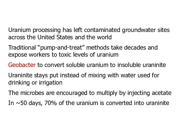 Uranium processing has left contaminated groundwater sites across the United States