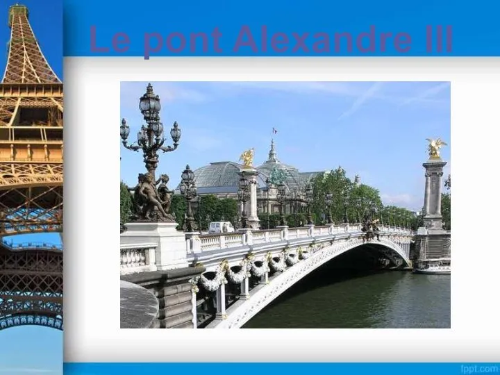 Le pont Alexandre III