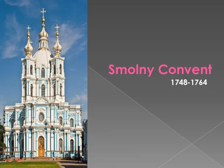 Smolny Convent 1748-1764