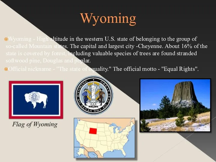 Wyoming Wyoming - High altitude in the western U.S. state of