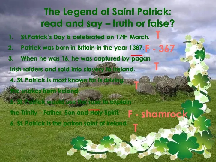 The Legend of Saint Patrick: read and say – truth or