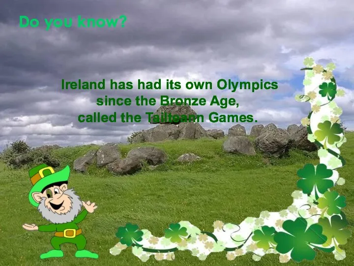 Do you know? Ireland has had its own Olympics since the