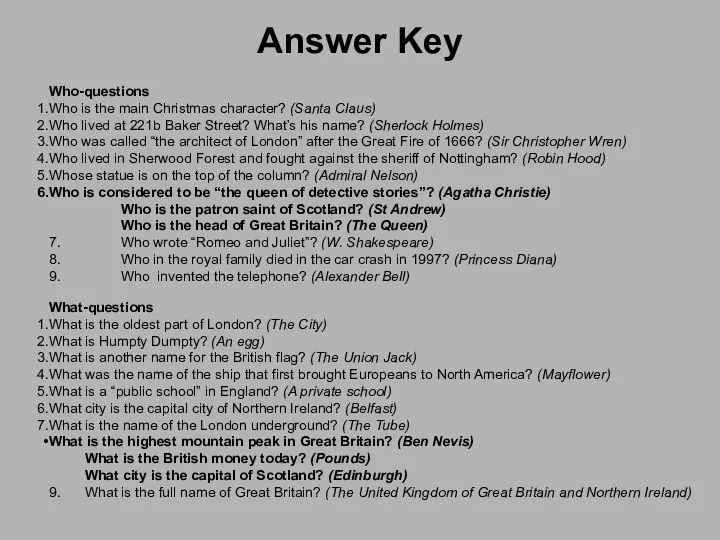 Answer Key Who-questions Who is the main Christmas character? (Santa Claus)