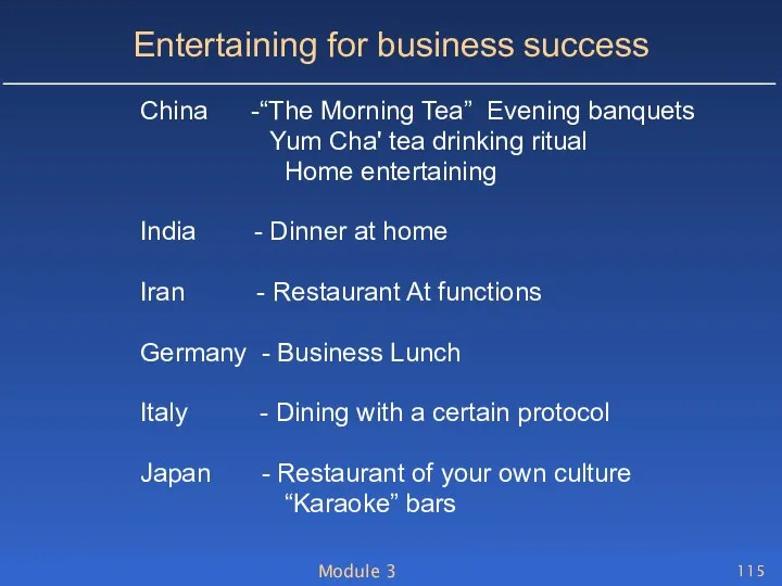 Module 3 Entertaining for business success China -“The Morning Tea” Evening