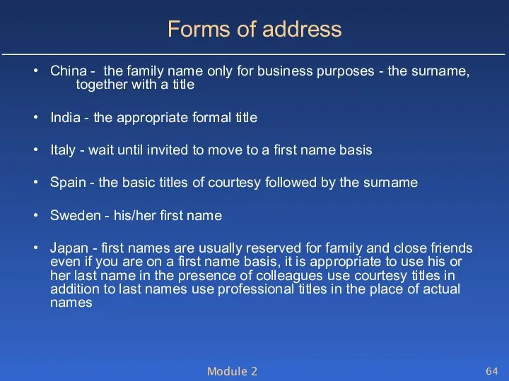 Module 2 Forms of address China - the family name only