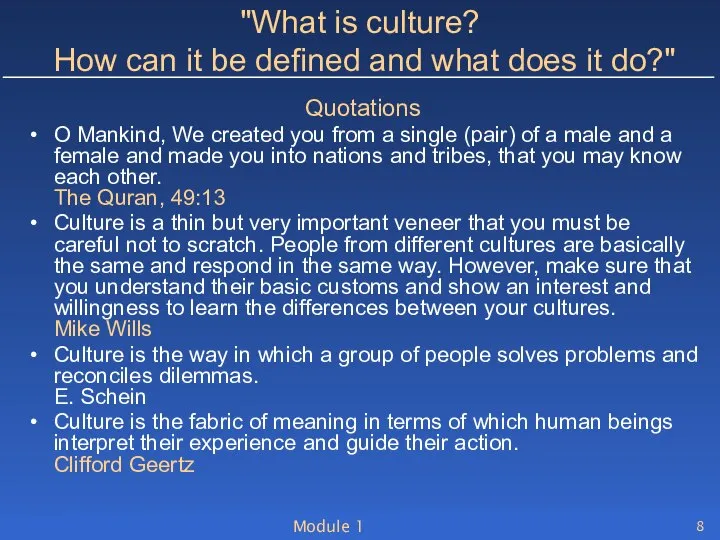 Module 1 "What is culture? How can it be defined and