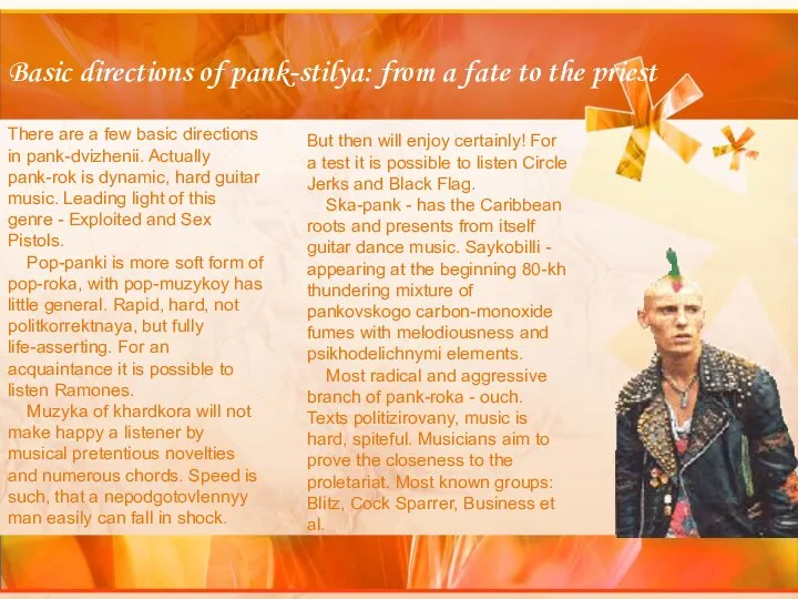 Basic directions of pank-stilya: from a fate to the priest There