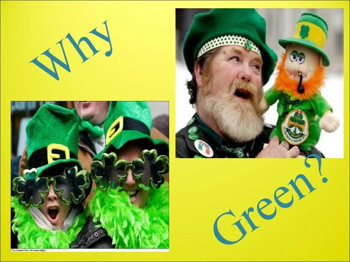 Why Green?