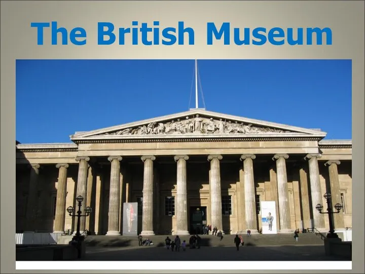 The British Museum