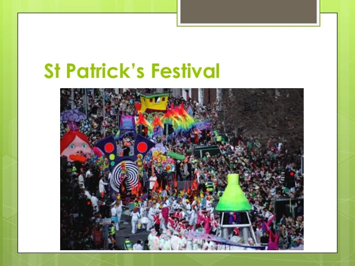 St Patrick’s Festival