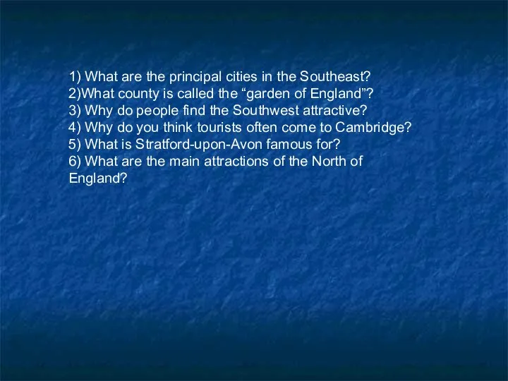 1) What are the principal cities in the Southeast? 2)What county