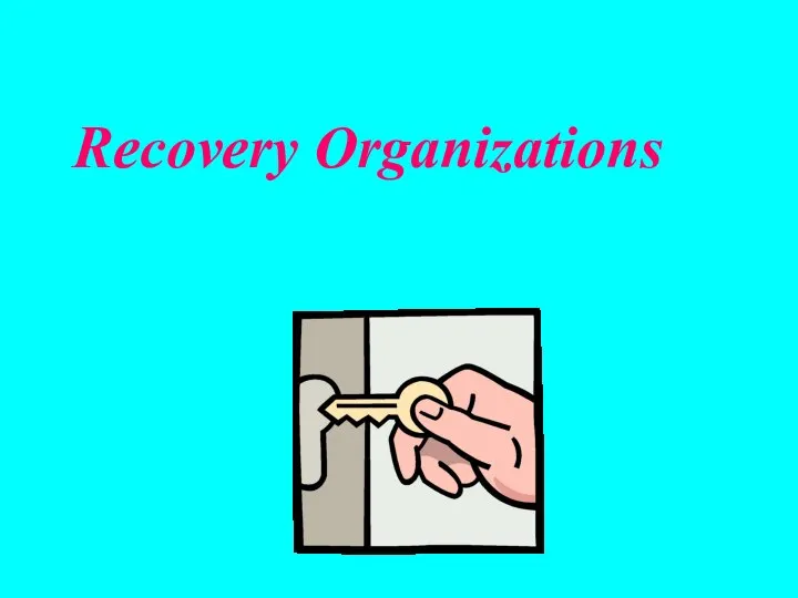 Recovery Organizations