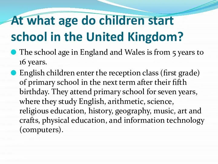 At what age do children start school in the United Kingdom?