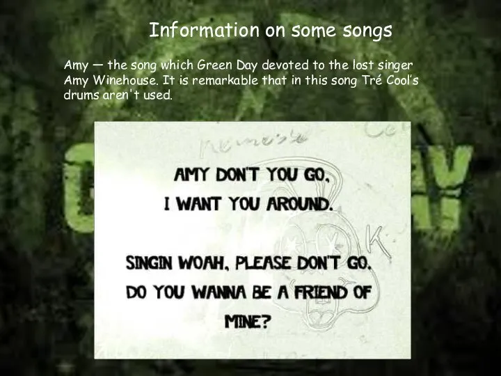Information on some songs Amy — the song which Green Day