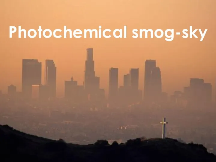 Photochemical smog-sky