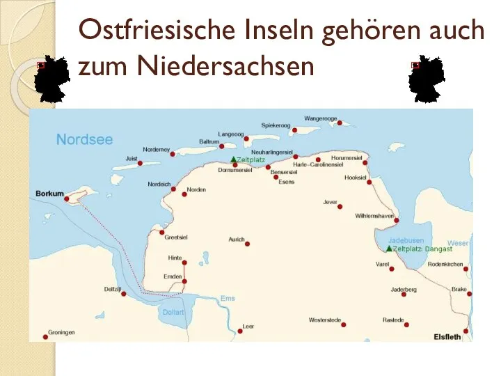 Ostfriesische Inseln gehören auch zum Niedersachsen