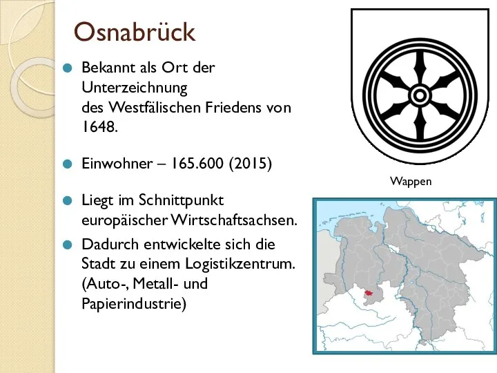 Osnabrück Wappen Bekannt als Ort der Unterzeichnung des Westfälischen Friedens von