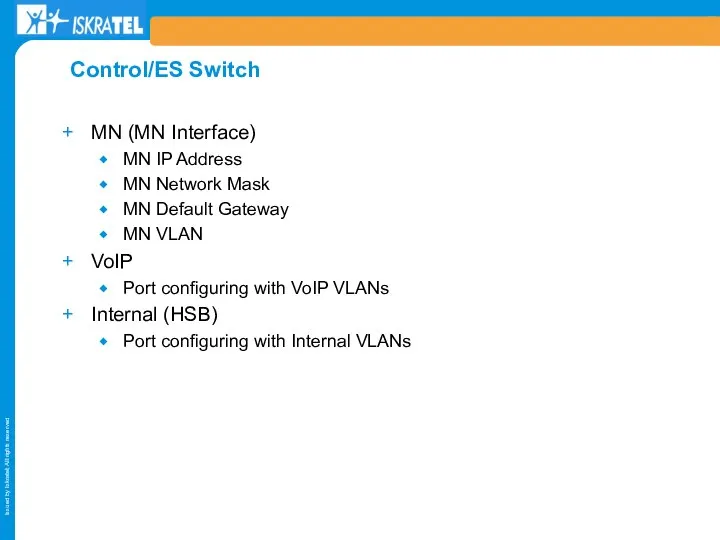 MN (MN Interface) MN IP Address MN Network Mask MN Default