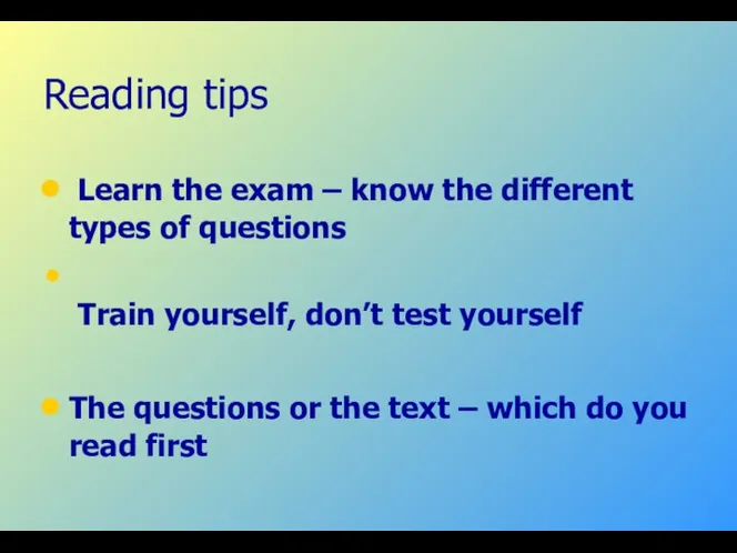 Reading tips Learn the exam – know the different types of