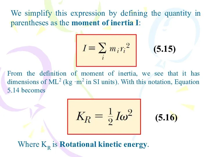 We simplify this expression by defining the quantity in parentheses as